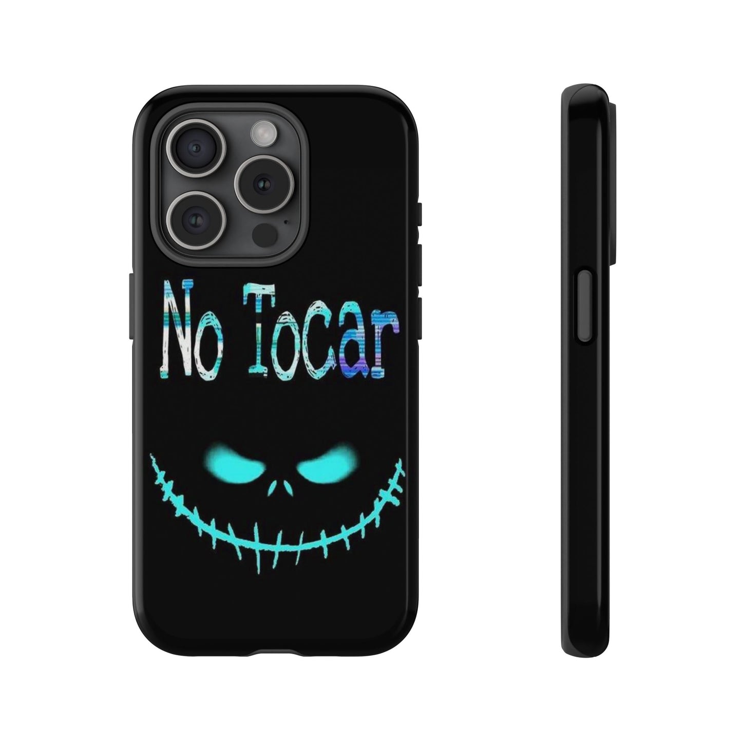 Not Touch Smile | Iphone 16 Pro Max | Iphone Tough Cases